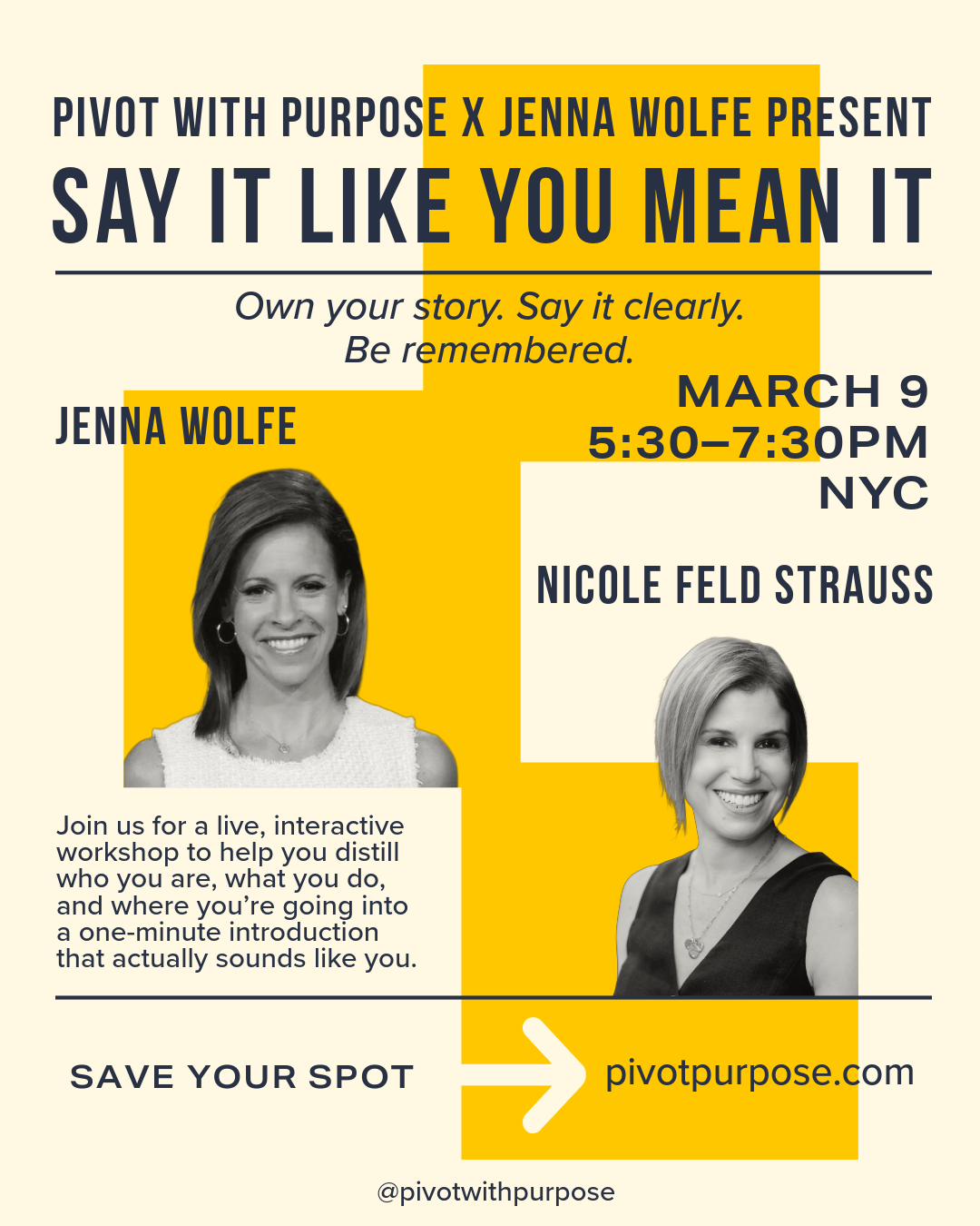 Pivot With Purpose x Jenna Wolfe Present: SAY IT LIKE YOU MEAN IT