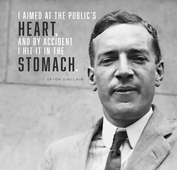 Upton Sinclair: He raked a lot of muck…