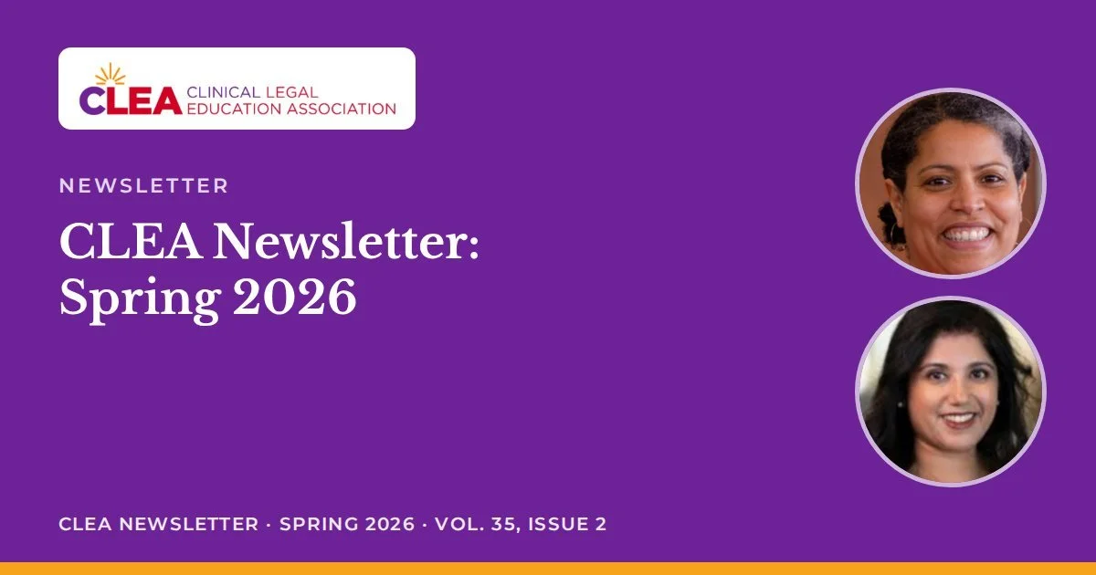 CLEA Newsletter: Spring 2026