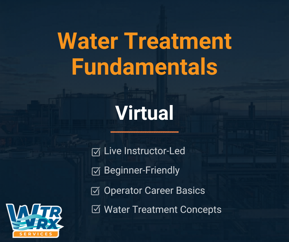 Water Treatment Fundamentals — Virtual