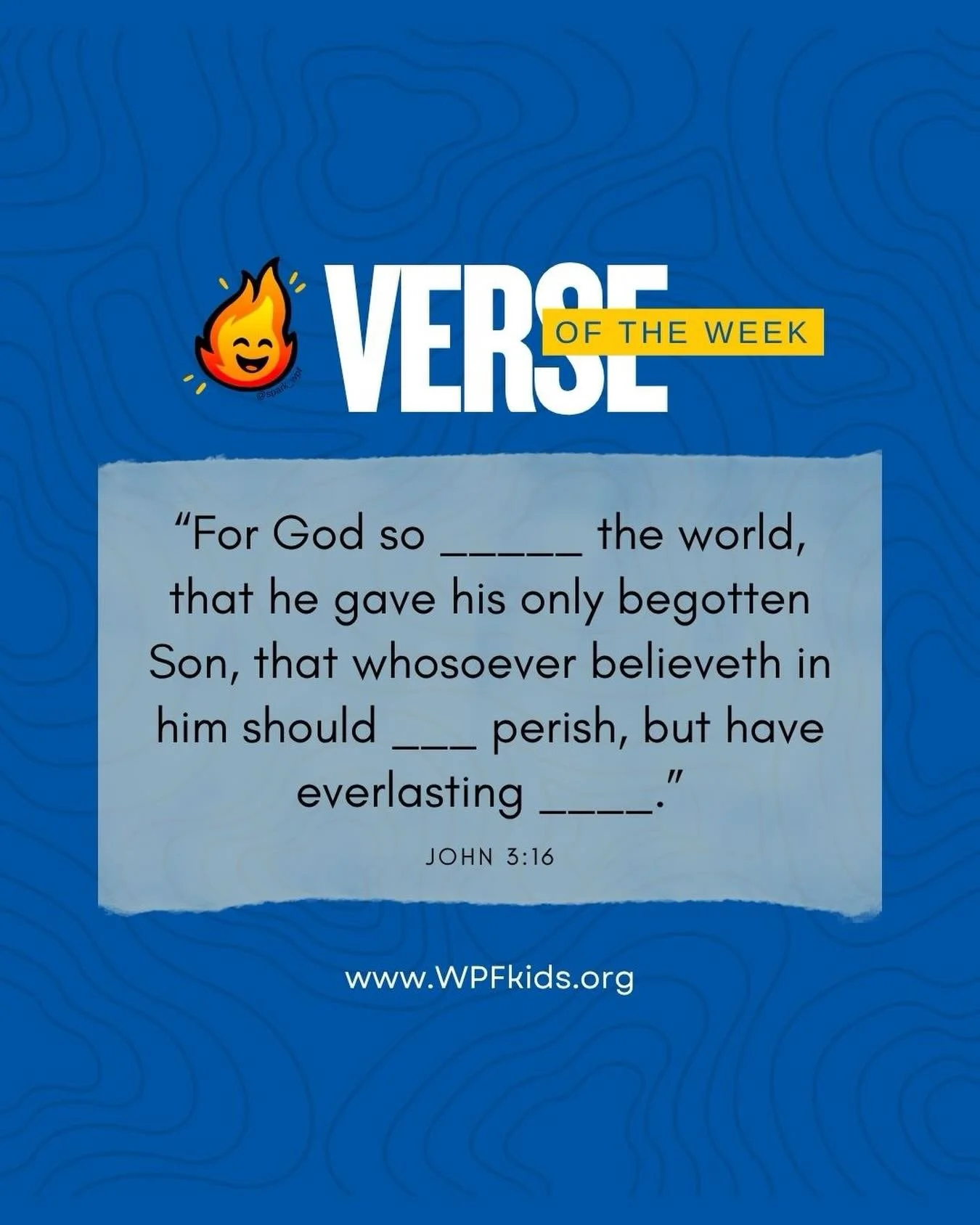 SPARK Brain Boost!
Who said learning the Bible can&rsquo;t be fun? 🔎
Fill in the blank:
👇 Kids, comment your answer below!

Parents:  Each week we&rsquo;ll learn a new Bible verse together. 📖

🗣️Send us a recording of your kiddos saying the verse