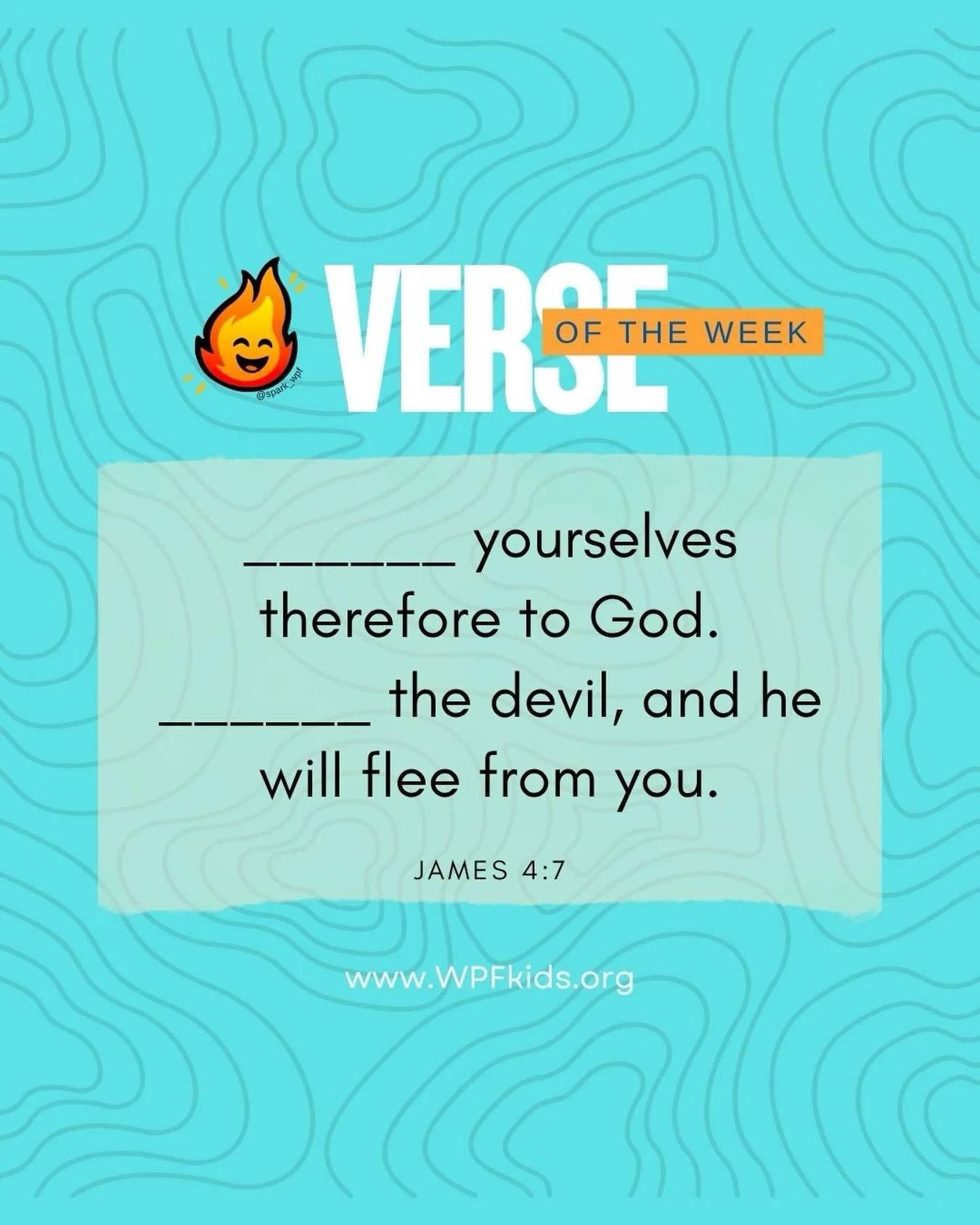 SPARK Brain Boost!
Who said learning the Bible can&rsquo;t be fun? 🔎
Fill in the blank:
👇 Kids, comment your answer below!

Parents:  Each week we&rsquo;ll learn a new Bible verse together. 📖

🗣️Send us a recording of your kiddos saying the verse