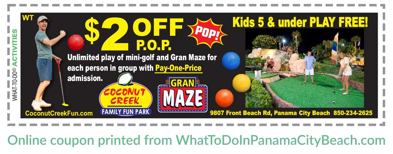 Image of Coconut Creek Golf Coupon-$2 off Pay-One-Price. Unlimited play of mini-golf and Gran Maze for each person in group with Pay-one-price admission. Kids 5 and under play free.