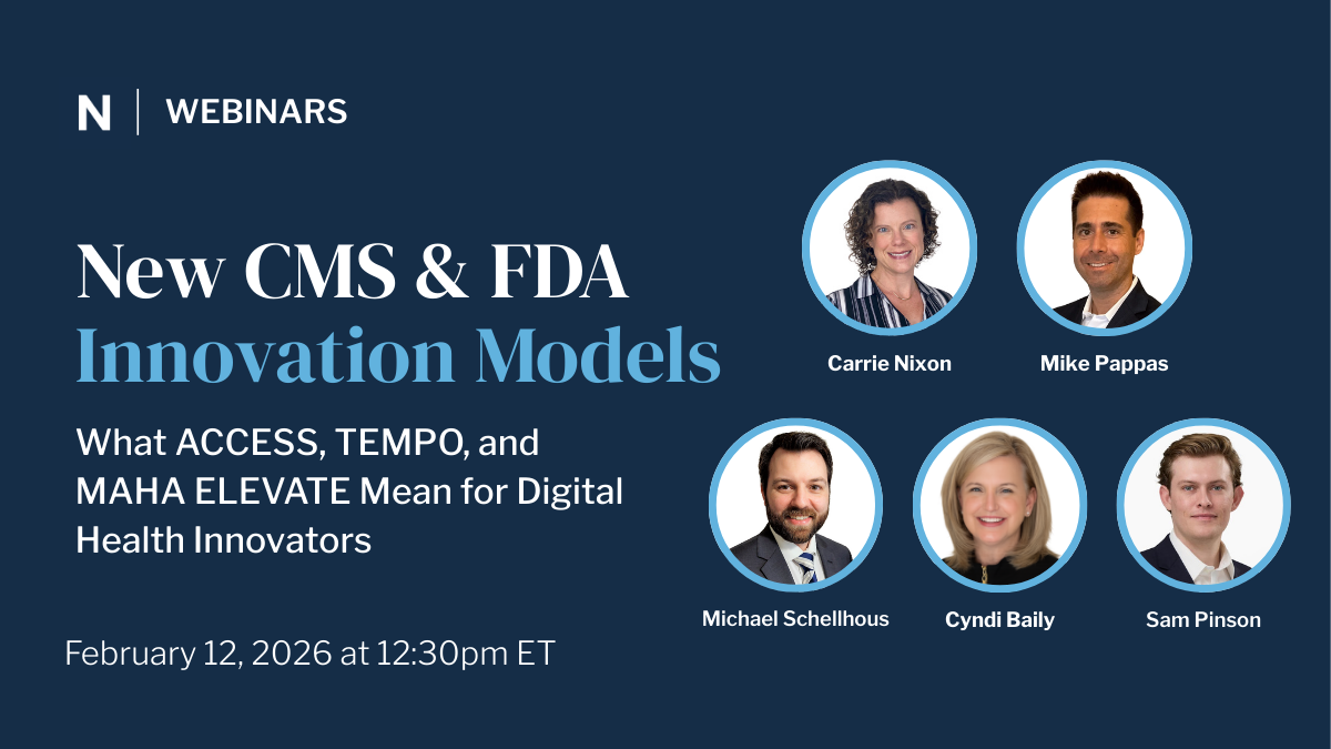 New CMS &amp; FDA Innovation Models: What ACCESS, TEMPO, and MAHA ELEVATE Mean for Digital Health Innovators