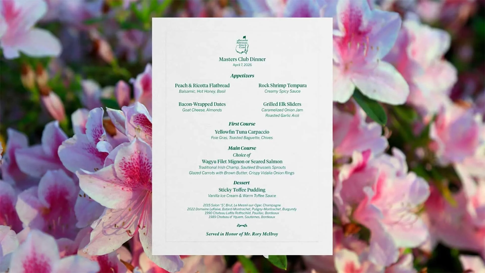 Rory McIlroy’s Champions Dinner menu announced this week ahead of the 2026 Masters at Augusta National (April 9-12) where he will defend his title (Photo: The Masters)