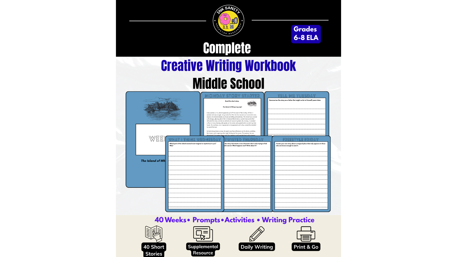 Creative Writing Workbook: 40 Weeks of Daily Writing & Short Stories (Grade 6-8)