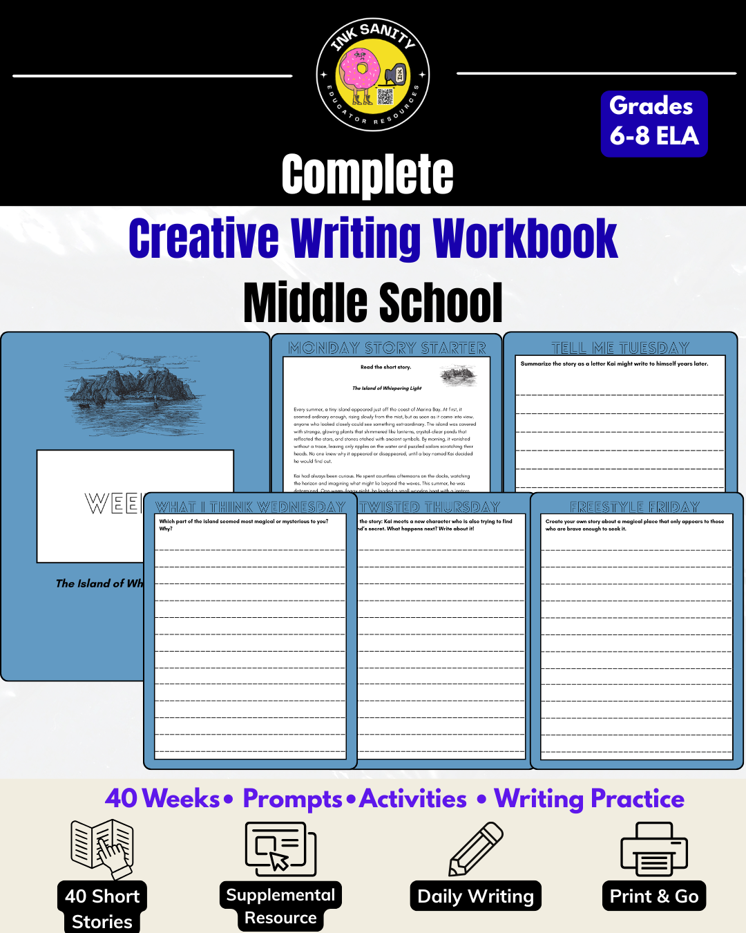 Creative Writing Workbook: 40 Weeks of Daily Writing & Short Stories (Grade 6-8)