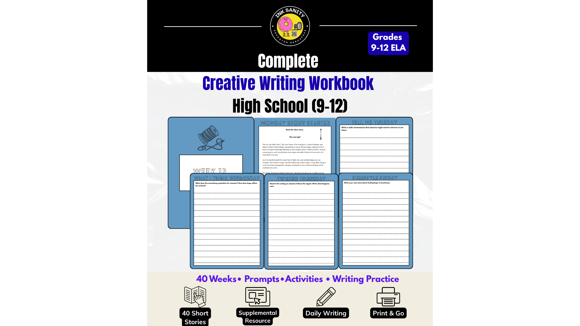 Creative Writing Workbook FULL YEAR Daily Writing + Short Stories (Grades 9-12) InkSanity EDU