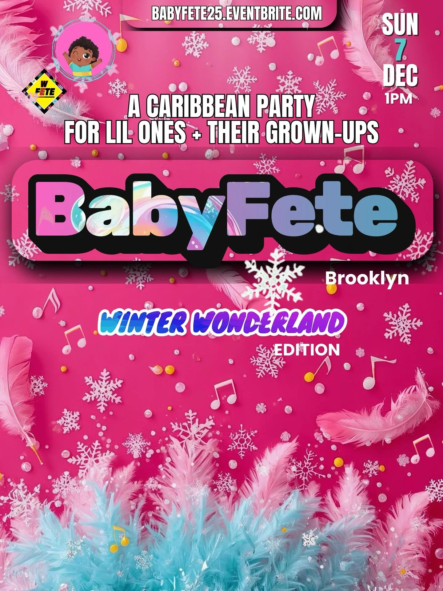 ❄️✨ BABYFETE IS BACK ✨❄️

Our very first BabyFete SOLD OUT &mdash; the parents loved it, the kids had a time, and the vibes were unmatched! 🍼💃🏽🔥

Now we&rsquo;re going BIGGER.
📍 New venue
📅 Sunday, Dec 7th | 1&ndash;4 PM
🎉 Theme: Winter Wonder