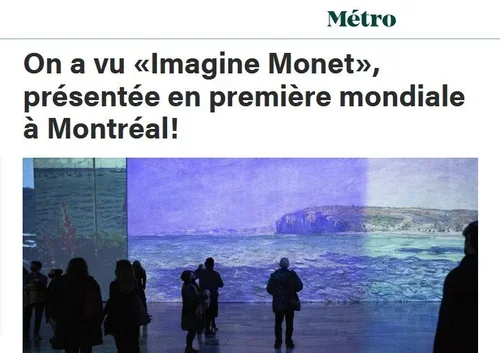On a vu « Imagine Monet », présentée en première mondiale à Montréal!