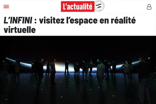 L’INFINI : visitez l’espace en réalité virtuelle