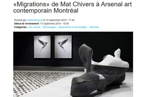 «Migrations» de Mat Chivers à Arsenal art contemporain Montréal
