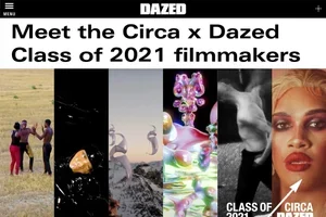 Meet the Circa x Dazed Class of 2021 filmmakers
