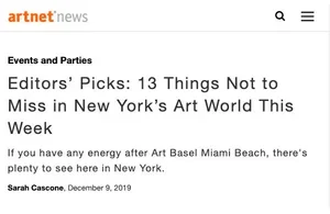 Editors’ Picks: 13 Things Not to Miss in New York’s Art World This Week