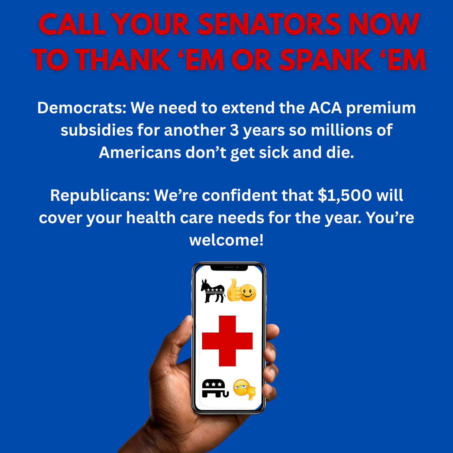 Call to Thank or Spank Your Senators for Their Votes on Healthcare Subsidies
