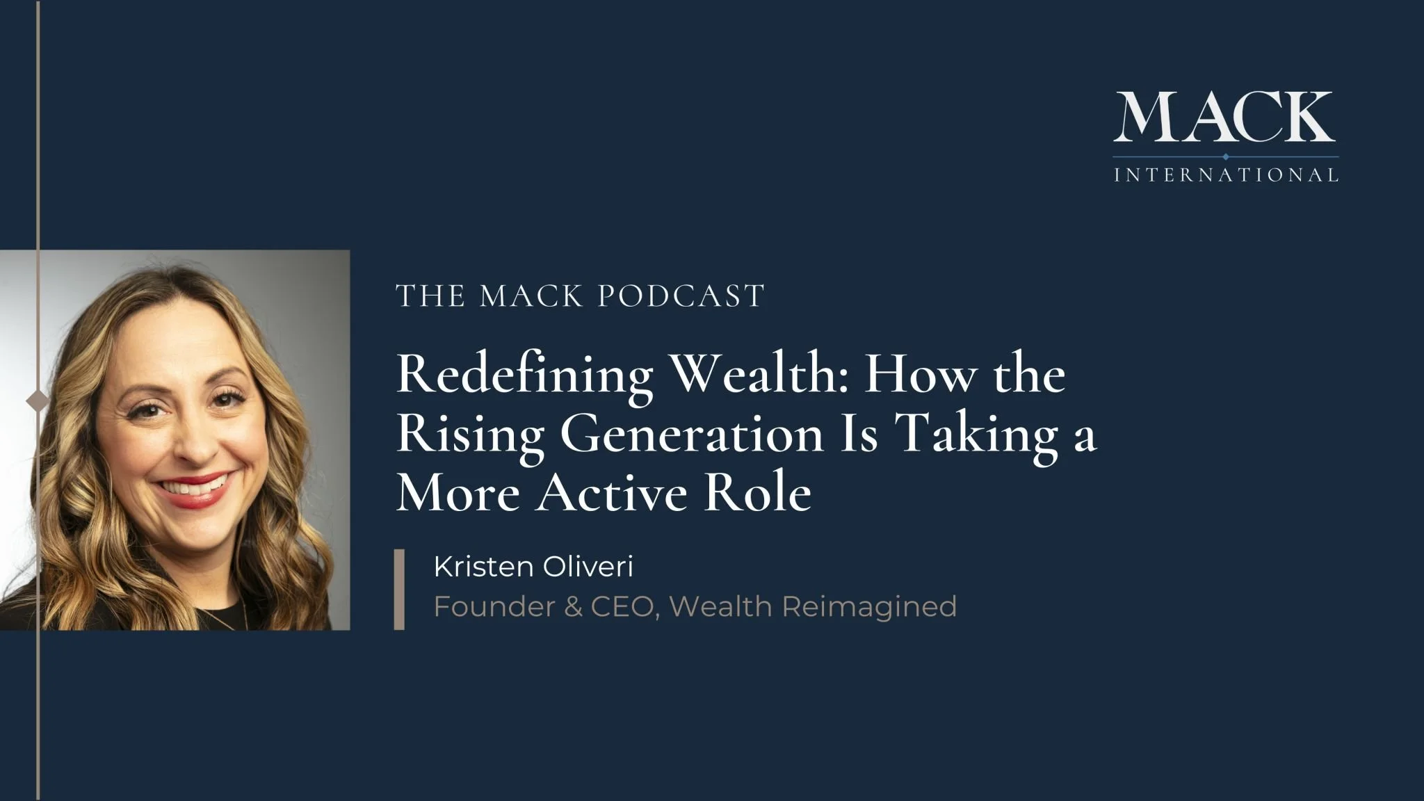 Redefining Wealth: How the Rising Generation is Taking a More Active Role