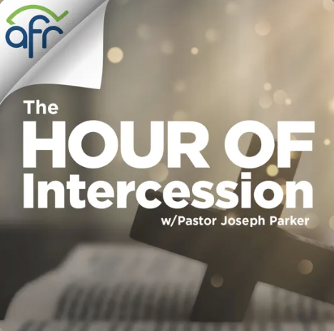 The Hour of Intercession