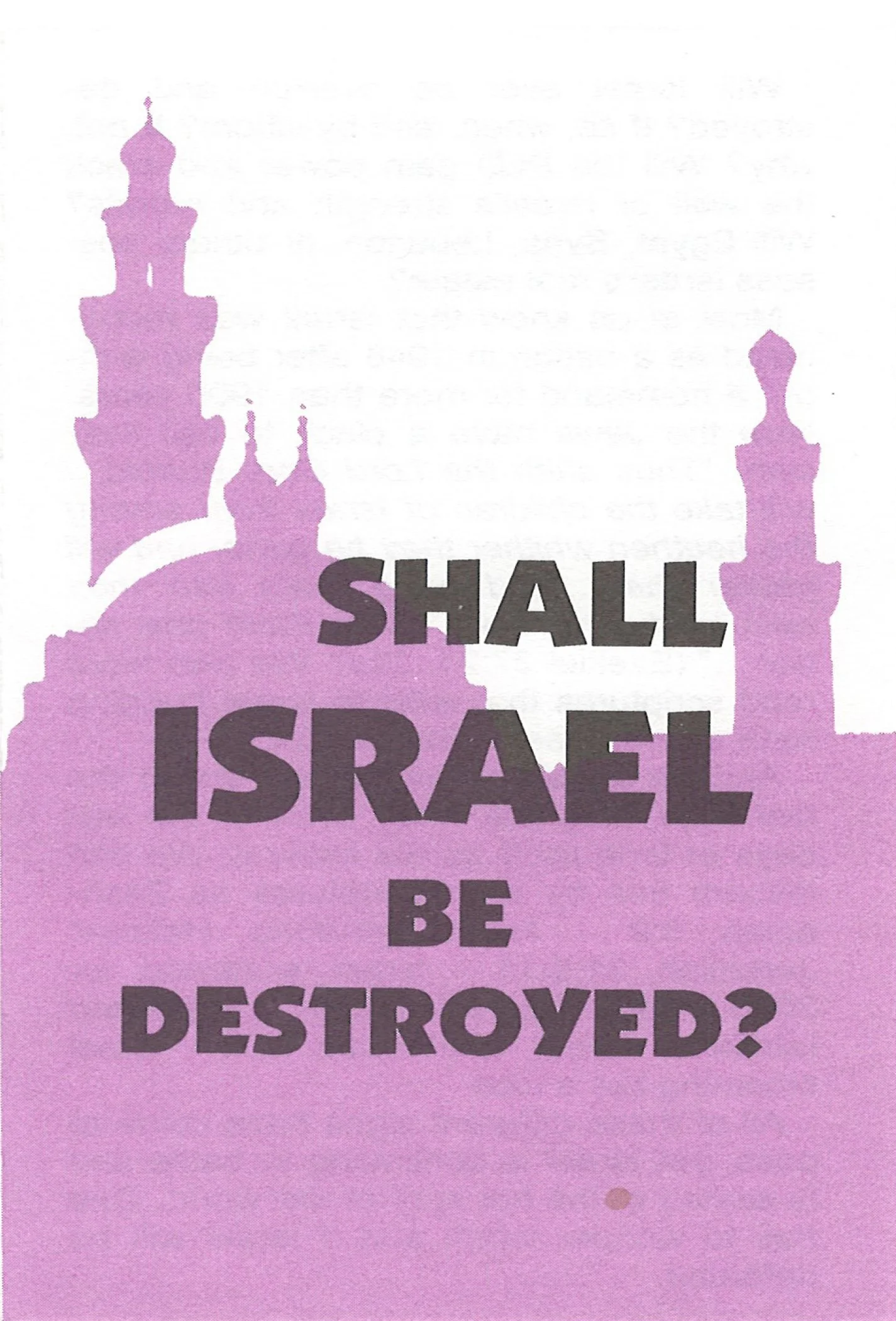 Shall Israel Be Destroyed #191