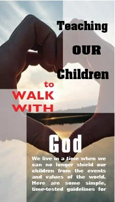 teaching our children to walk with god 1177 - .jpg