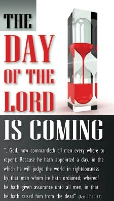 The Day of the Lord is Coming #156