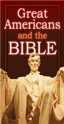 Great Americans and the Bible #764
