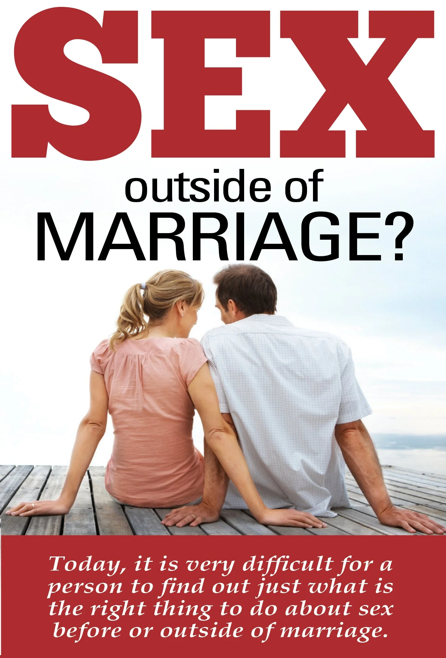 Sex Outside of Marriage #106