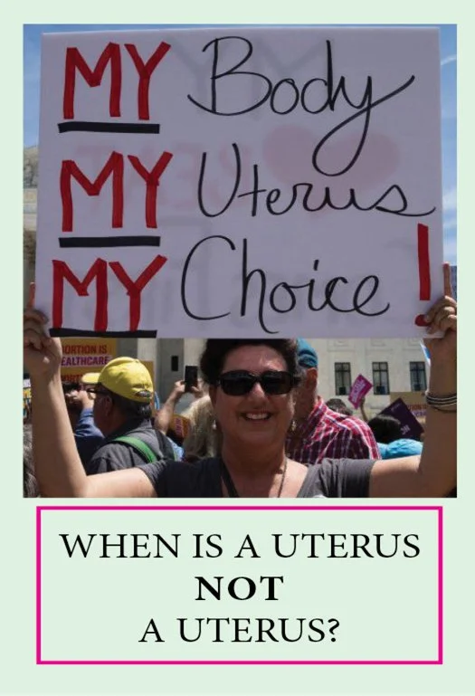 When is a Uterus NOT a Uterus? #1163