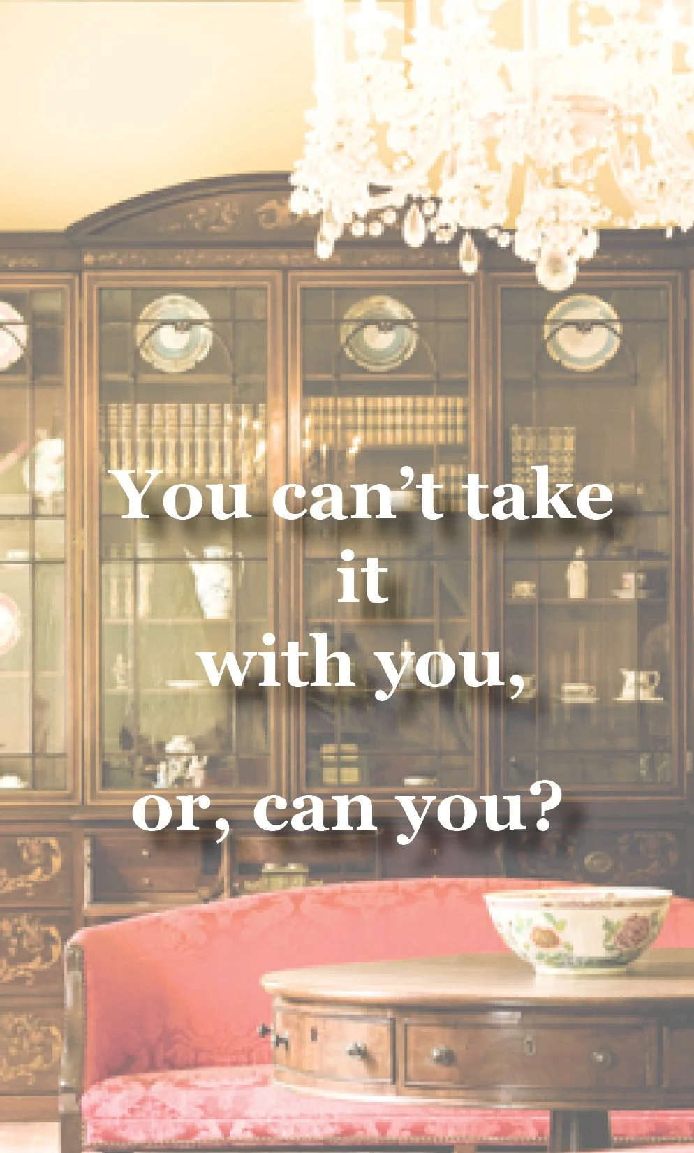 you can't take it with you 521 pg 1.jpg