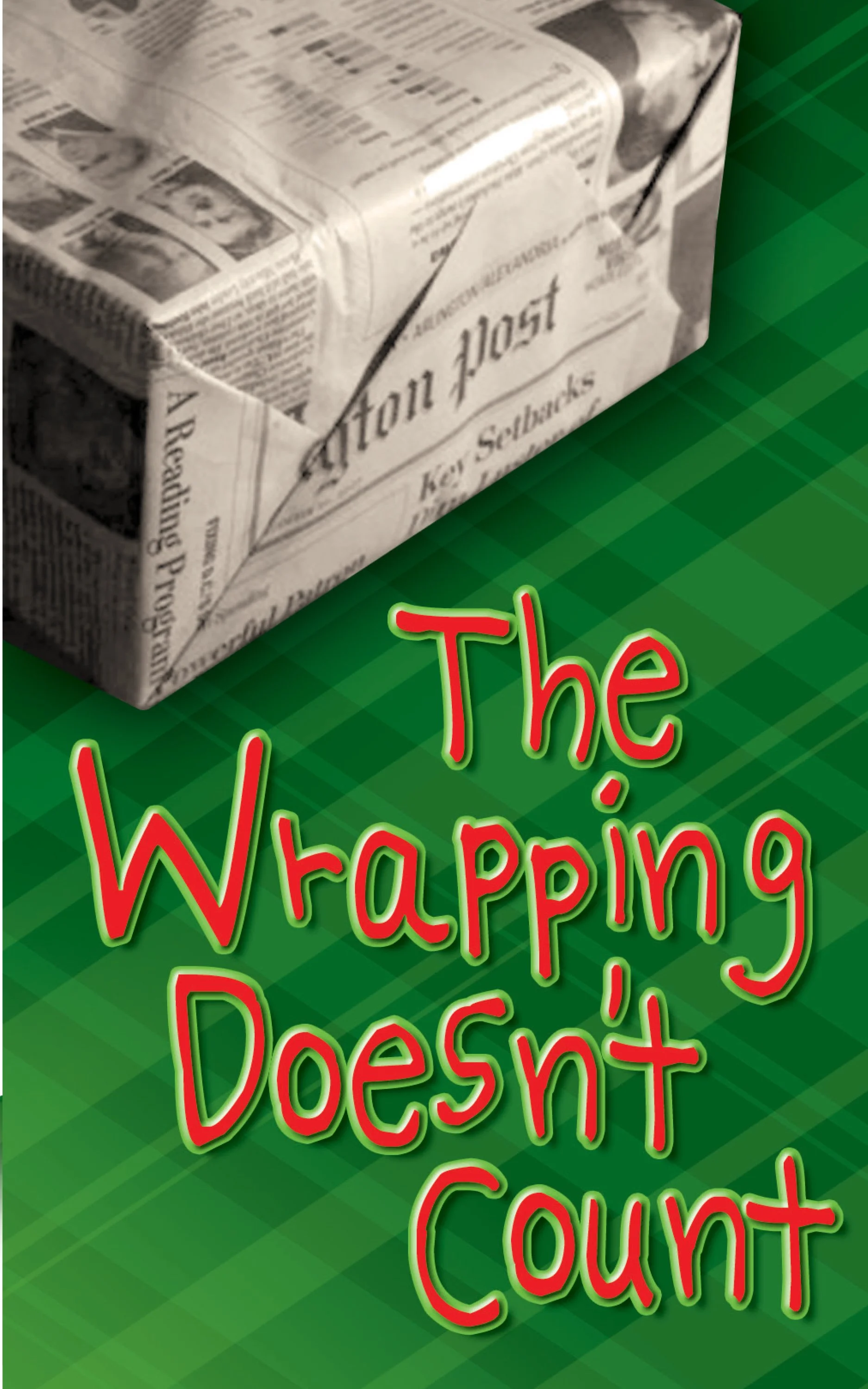 The Wrapping Doesn't Count #333