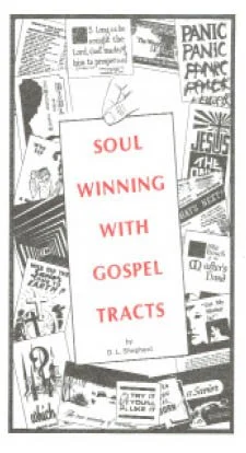 soul winning with gospel tracts 99 - .jpg