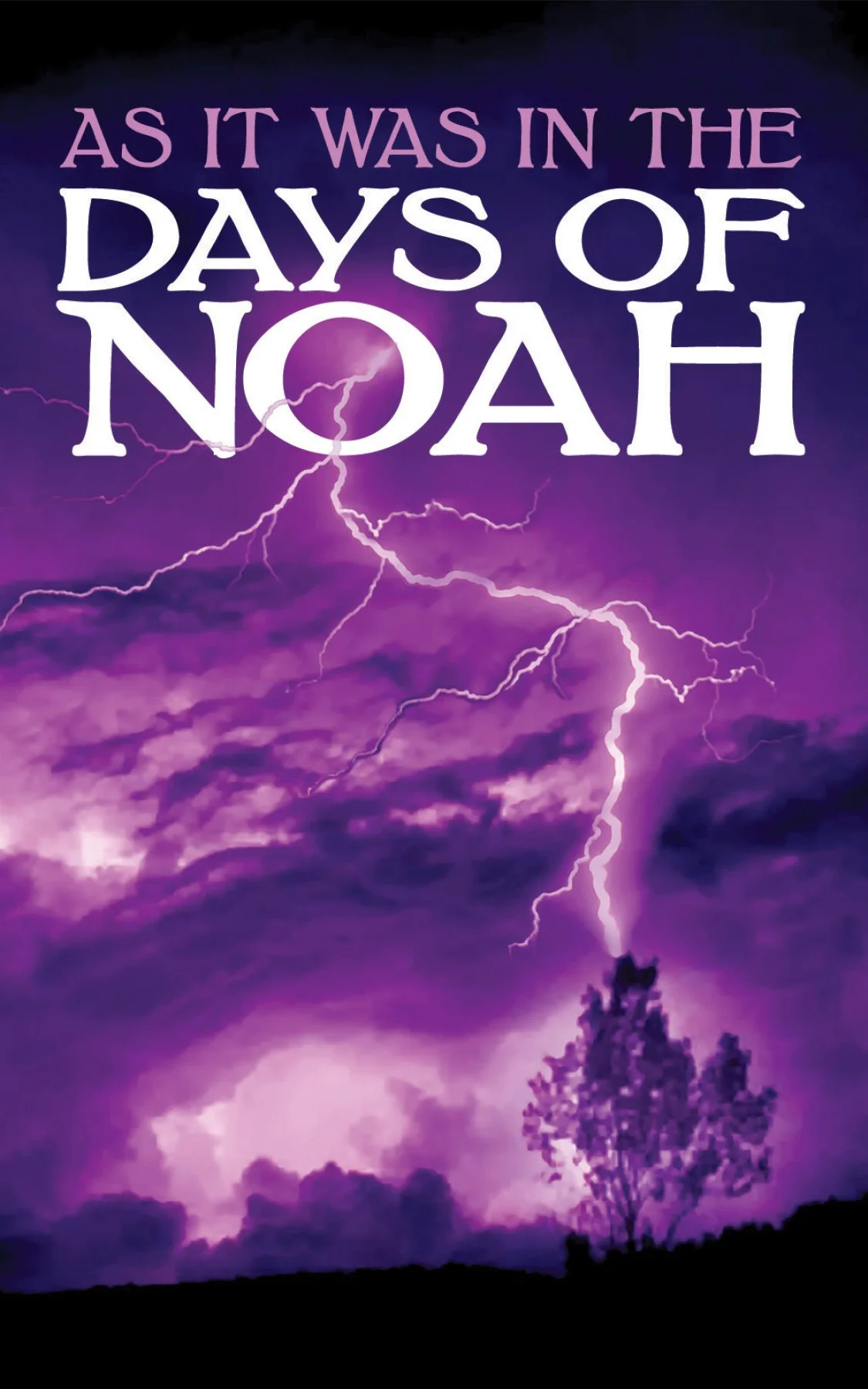 As It Was In The Days of Noah #170