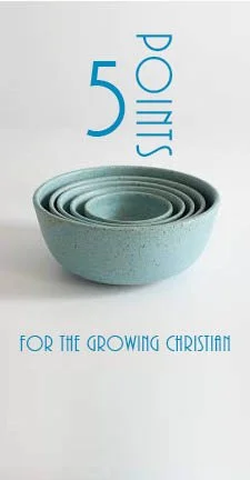 5 Points for the Growing Christian #65