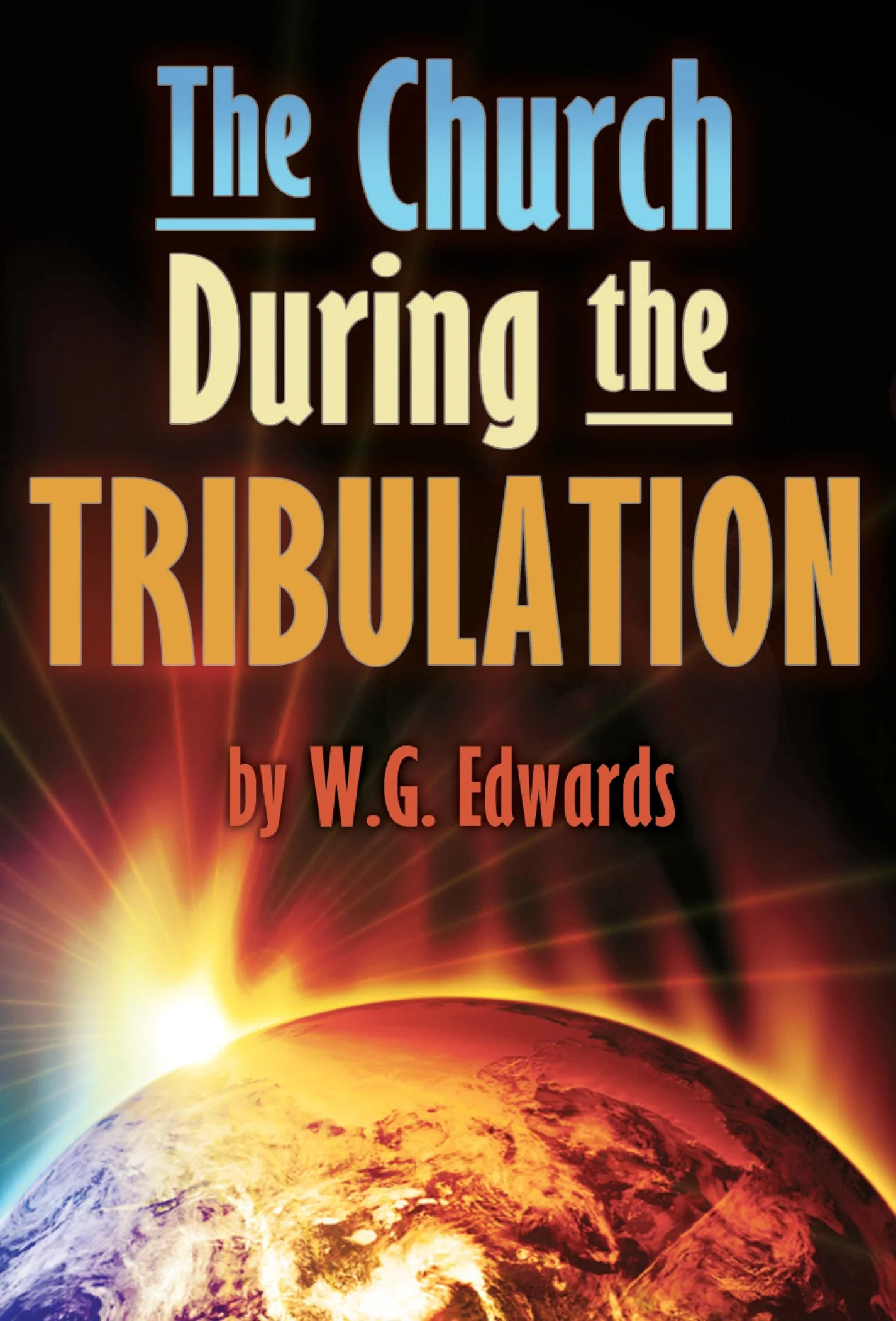 The Church During Tribulation #172