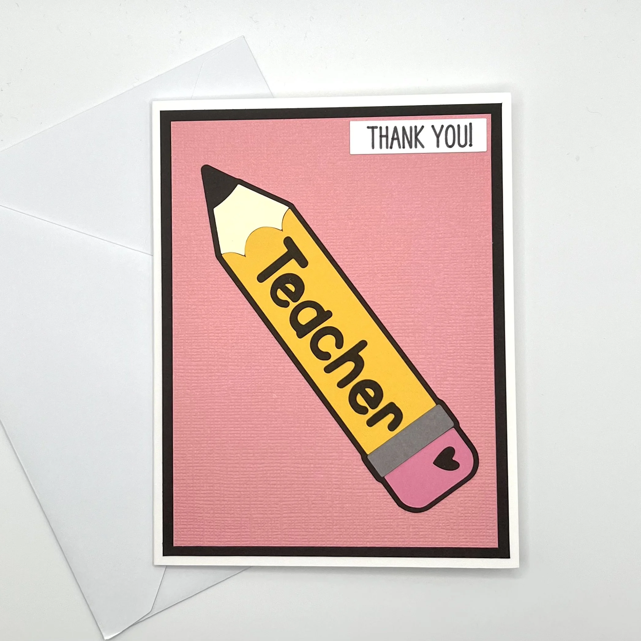 Teacher Thank You Card (Pencil)