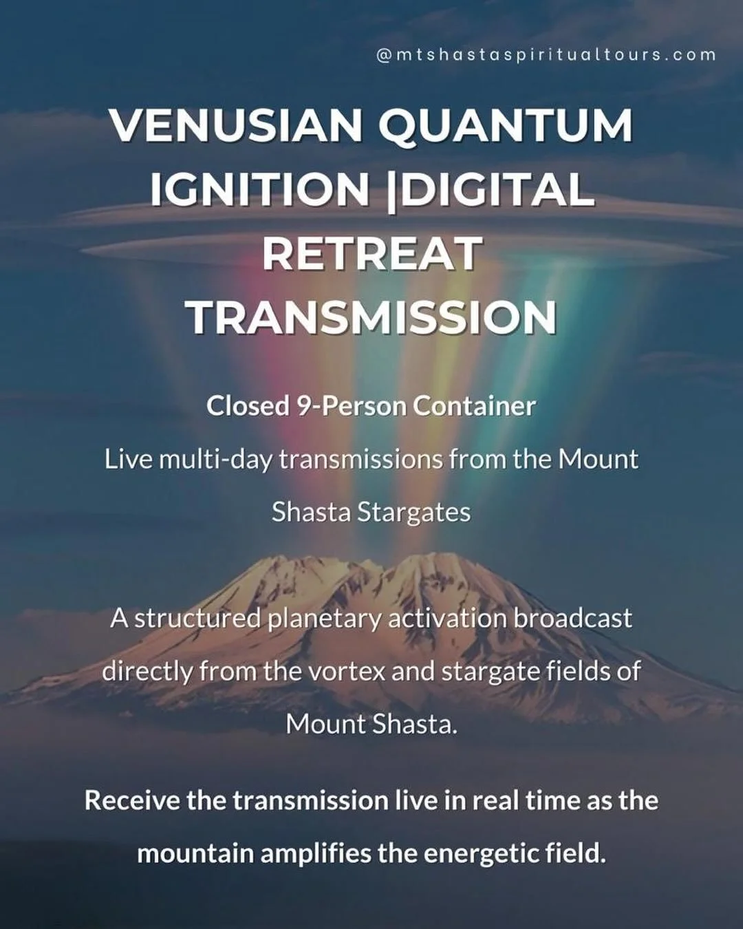Each event day, I will be live on the mountain for approximately 1.5 hours, transmitting from a specific vortex or stargate location. The land amplifies the field. The mountain stabilizes the signal. You receive the transmission in real time.

Earth 
