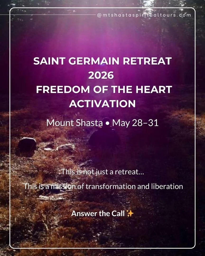 There are moments in one&rsquo;s life that are unforgettable&mdash;scenes that replay inside your body, altering you forever. This retreat is one of those moments.

For 10 years on Mount Shasta, Saint Germain has guided me into his sacred vortices an