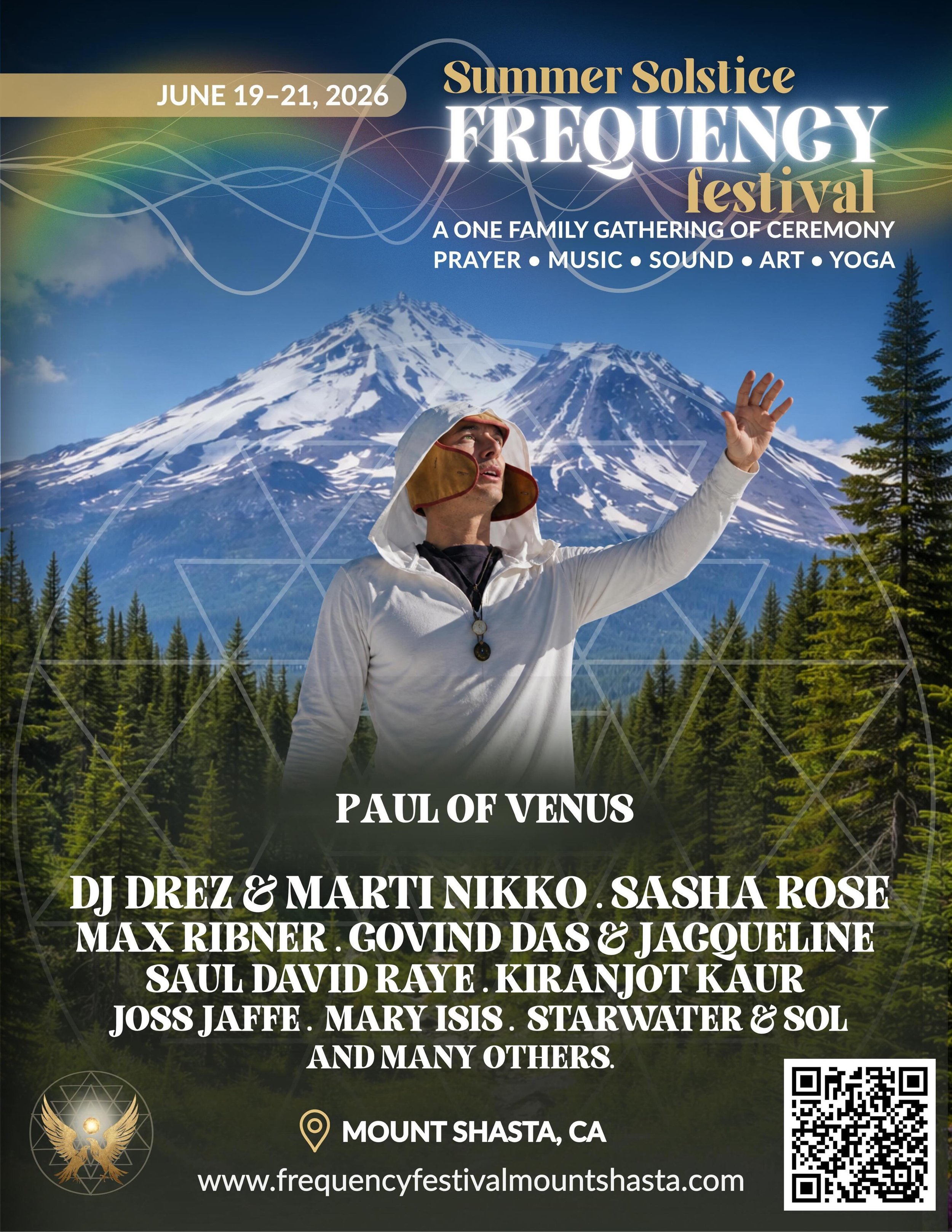 Star Family &mdash;
The mountain is calling.
I will be performing live at the Summer Solstice Frequency Festival &mdash; Mount Shasta, CA &mdash; June 19&ndash;21, 2026.
Catch me on stage:
Saturday, June 20th &mdash; 7:00 to 8:00 PM
A Kaleidoscope of