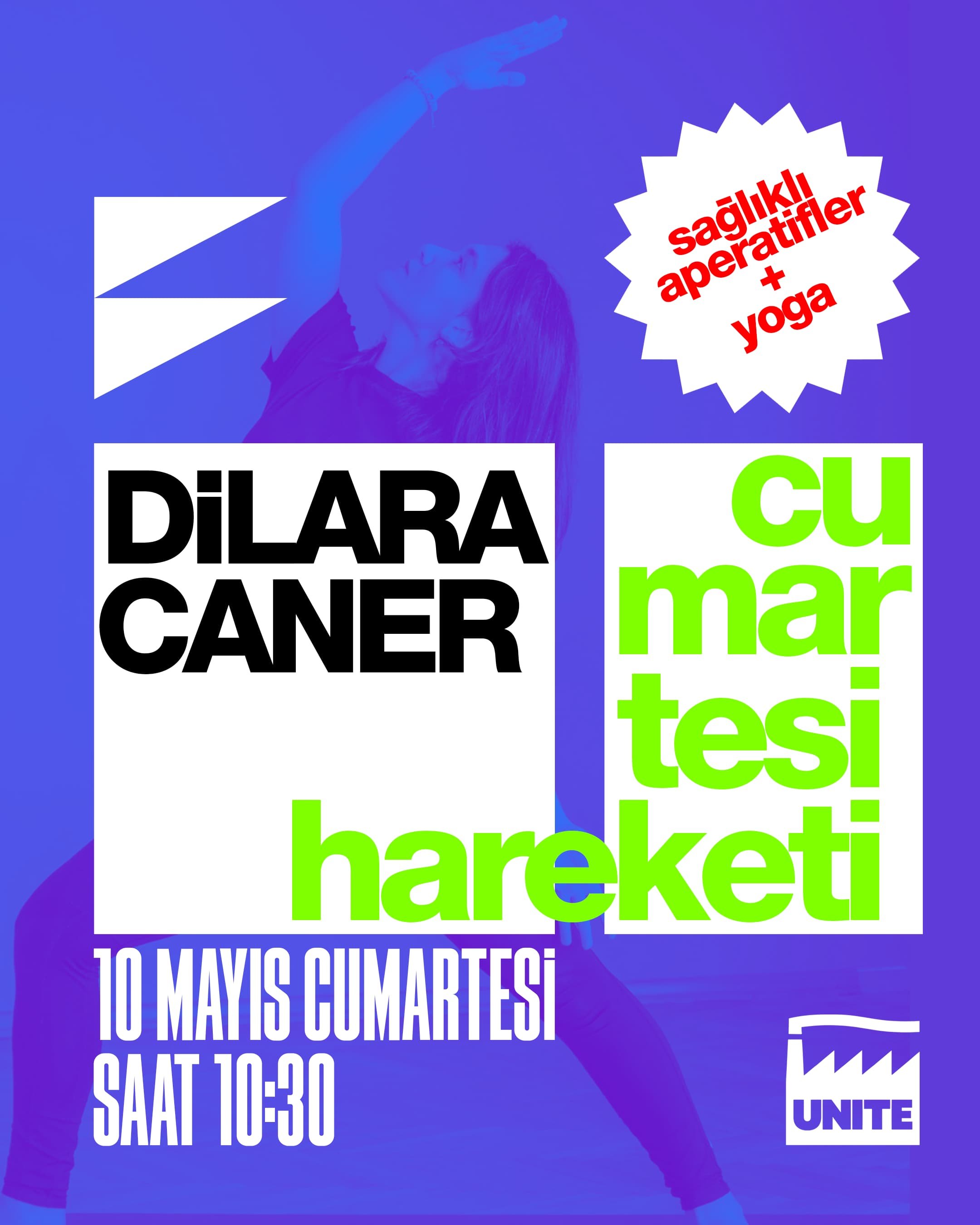 DİLARA CANER CUMARTESİ HAREKETİ