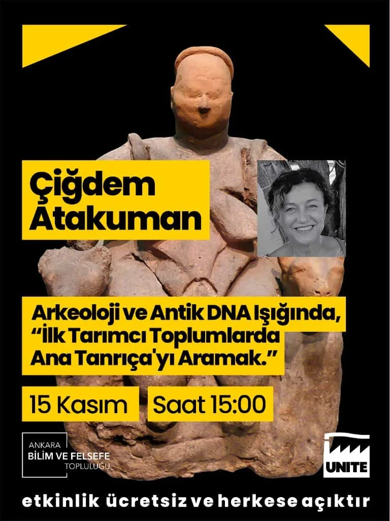 ARKEOLOJİ VE ANTİK DNA IŞIĞINDA, İLK TARIMCI TOPLUMLARDA “ANA TANRIÇA”yı aramak