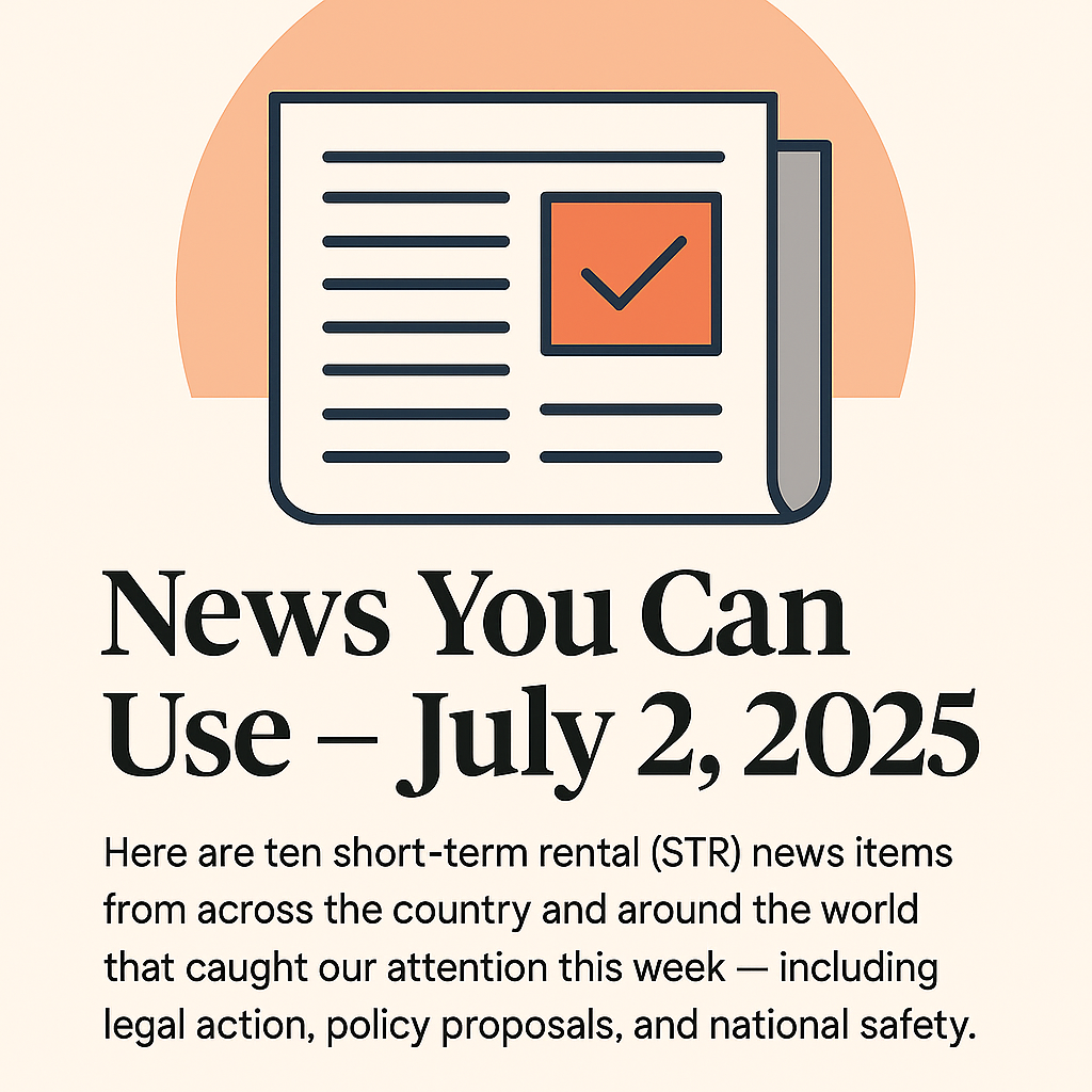 STR News You Can Use - July 2, 2025: Top Story - Legal Fight Over STR Rules in Las Vegas Heats Up!