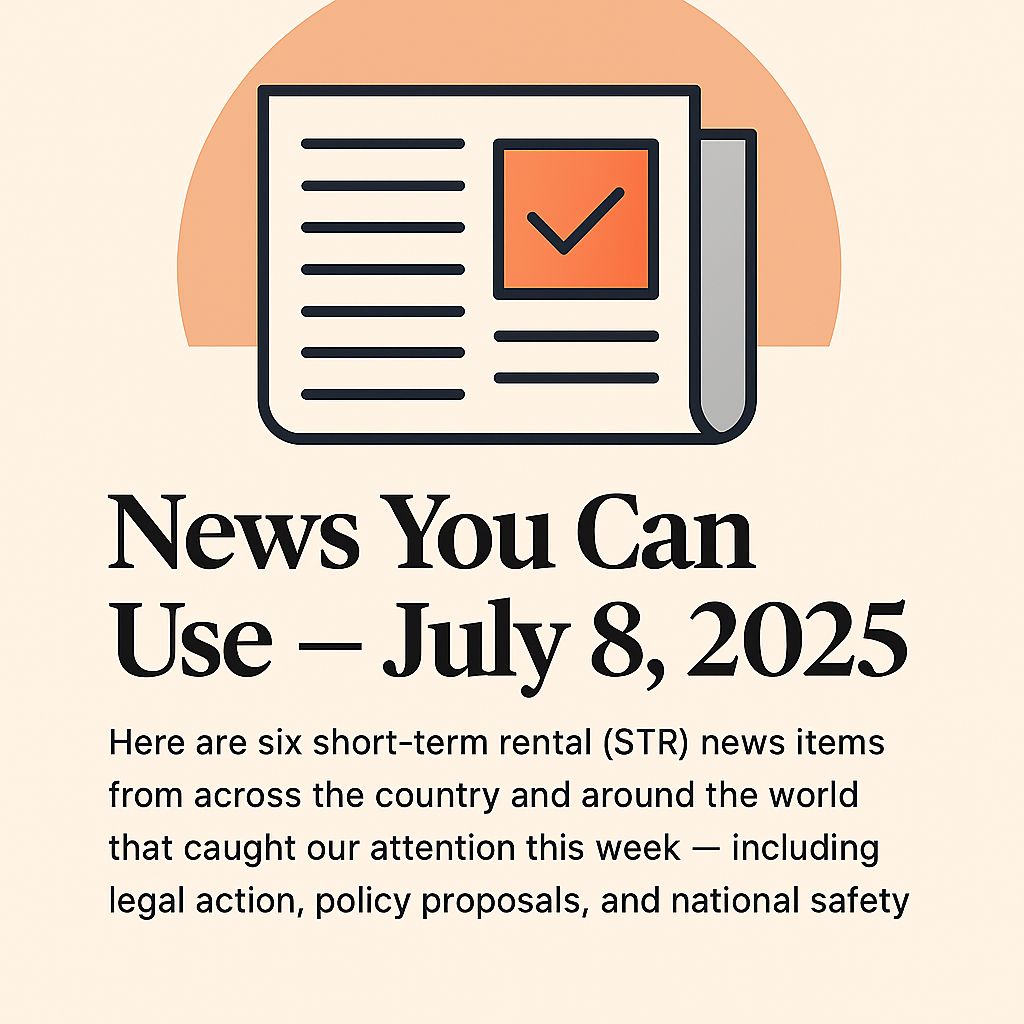 News You Can Use – July 8, 2025 – TOP STORY: Columbus mass shooting prompts STR policy crackdown