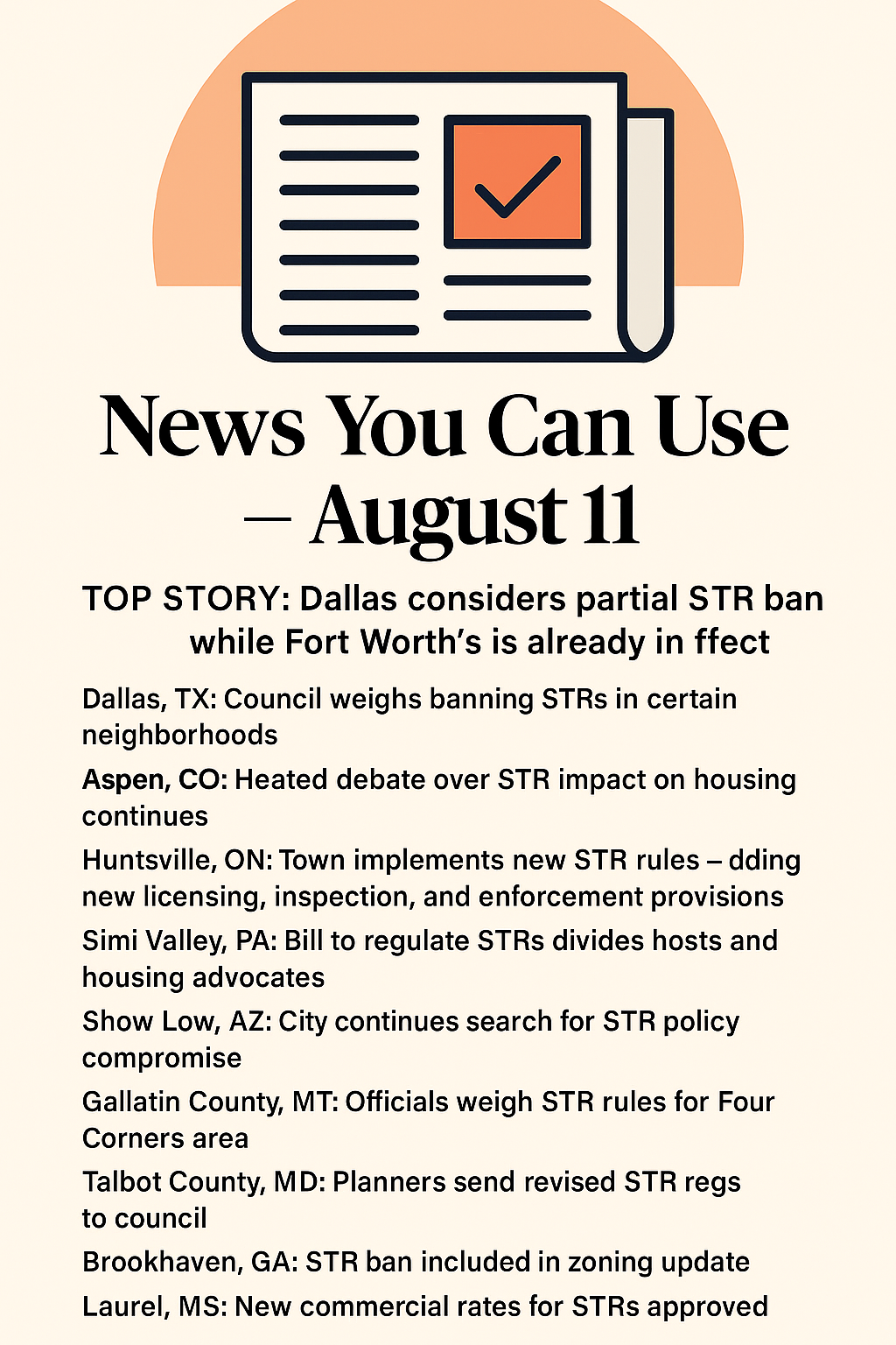 News You Can Use – August 11 – TOP STORY: Dallas Considers Partial STR Ban While Fort Worth’s Is Already in Effect