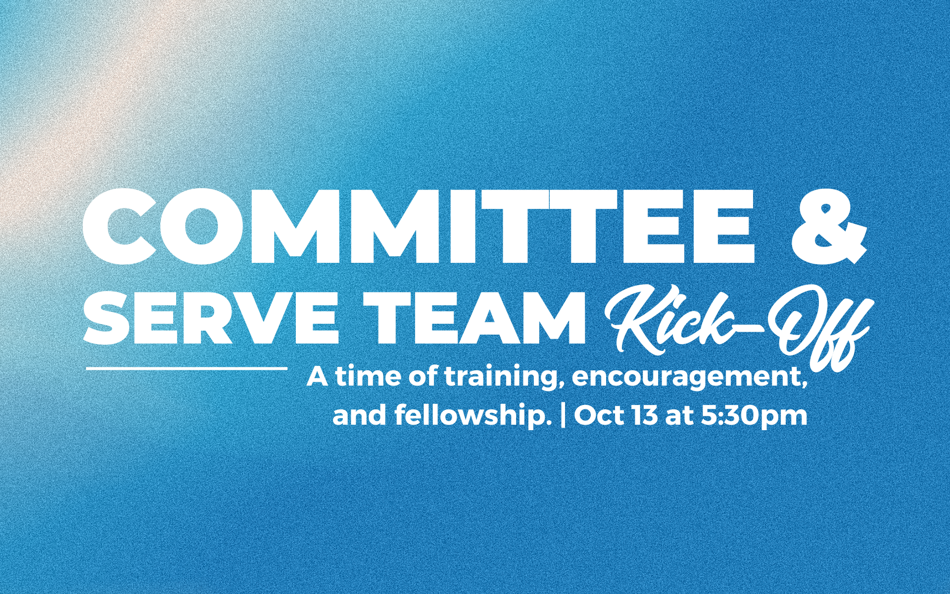 Serve Team Kick-Off 16x10.png