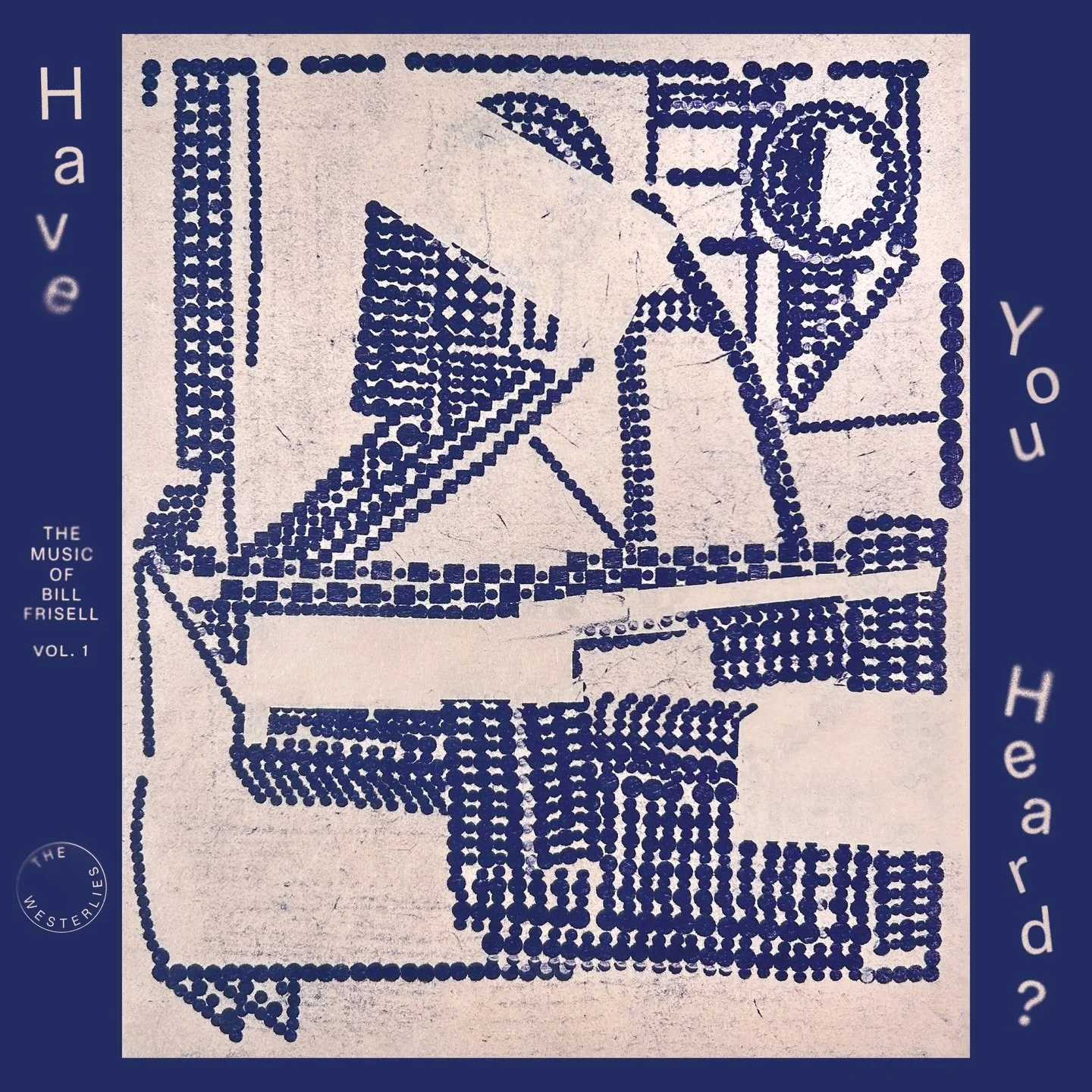 H a v e  Y o u  H e a r d ?
The Music of Bill Frisell, Vol. 1 by @westerliesmusic 
Coming March 20th on Westerlies Records
First single is out today!!
Thank you @bill.frisell for the endless inspiration and for trusting us with these notes 💙

Cover 