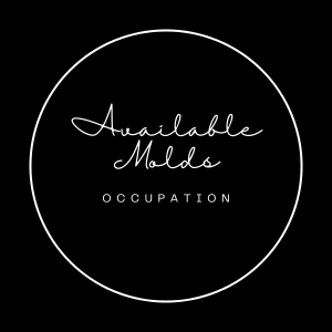 Available Molds: Occupation