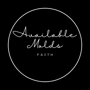 Available Molds: Faith