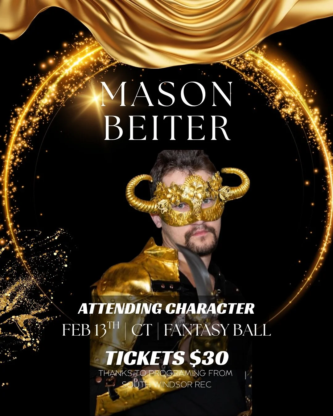 Feb 13th, a CT Fantasy Ball! 

Join us for a night of music, dancing, performances, vendor market, and more! ✨

⚔️ Tickets are just $30 thanks to programming from @southwindsorparksandrecreation 

Tickets at link in bio at @KaitrinAcuna or https://so