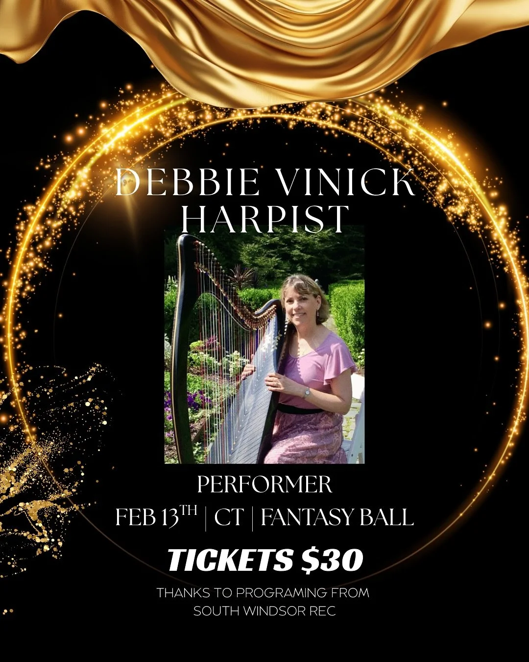Enjoy magical tunes by harpist @debbie_vinick_harpist on February 13th at the South Windsor CT Fantasy Ball!

Feb 13th, a CT Fantasy Ball! 

Join us for a night of music, dancing, performances, vendor market, and more! ✨

⚔️ Tickets are just $30 than