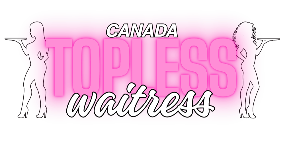 Canada Topless Waitresses