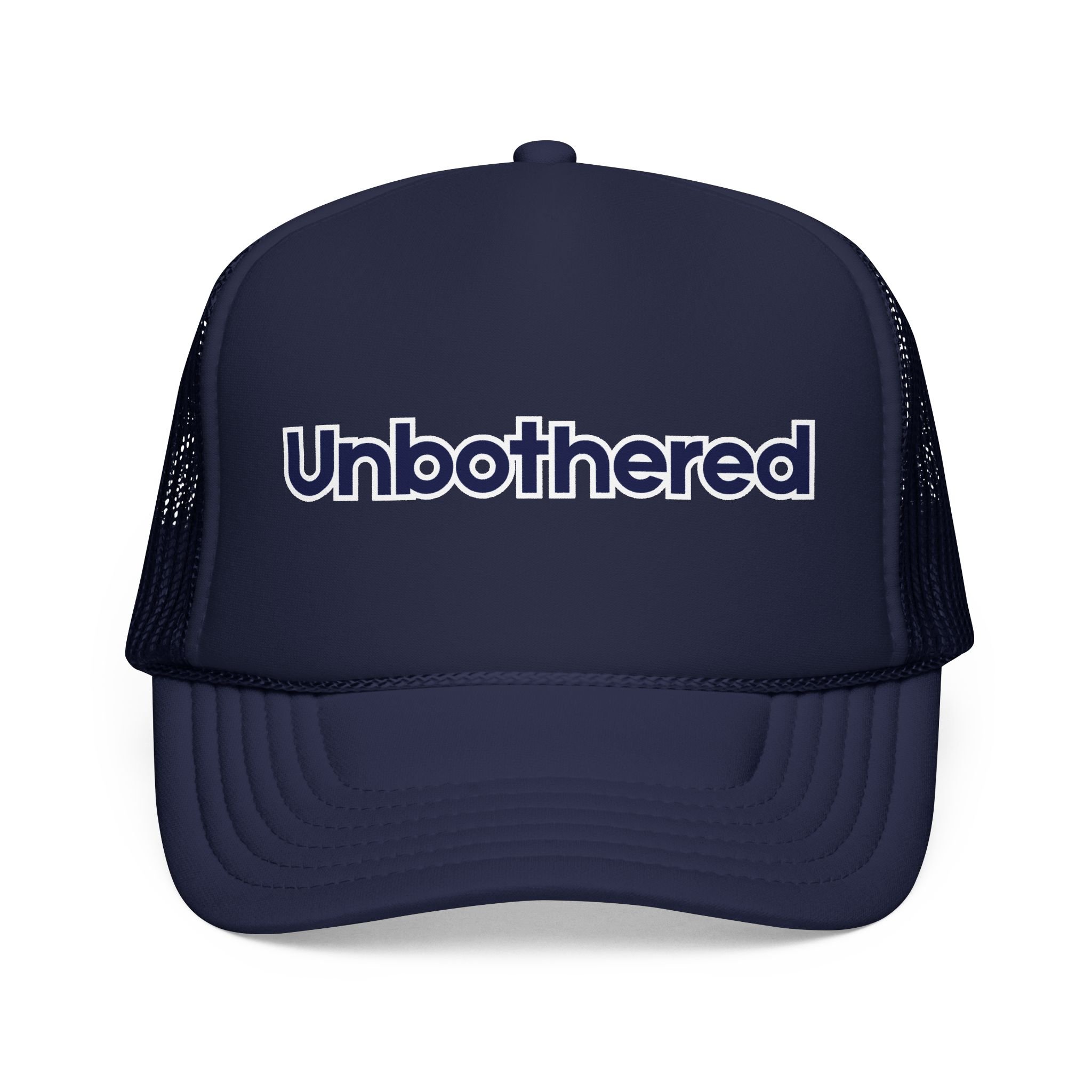 Unbothered Trucker Hat | Positive Affirmation Foam Cap
